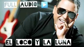 El Loco y la Luna  AUDIO FULL ▶️ Wilfrido Vargas ✔️ [upl. by Buckley58]