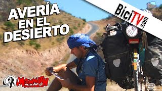 Biciclown Una avería en el desierto La Vuelta al Mundo en Bicicleta 2 [upl. by Umont]