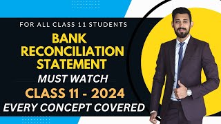 BRS  Bank Reconciliation Statement  One Shot Basics  Class 11 [upl. by Pederson]