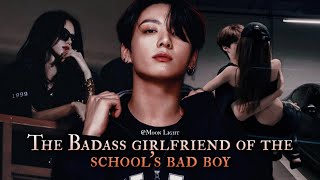 The Badss girl friend of the schools bad boy  Jungkook oneshot [upl. by Riocard18]