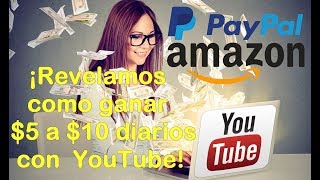 El Secreto para ganar 5 a 10 diarios con videos de Youtube [upl. by Strohbehn213]