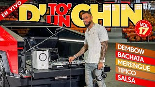 DETO UN CHIN VOL 17 🔥 DESDE RD 🇩🇴 BACHATA MIX  DEMBOW MIX  SALSA MIX  MERENGUE MIX 🎧 DJ ADONI [upl. by Llerahs]