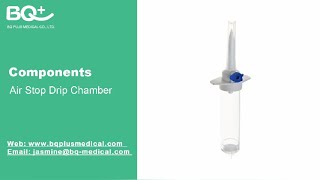 BQ Air Stop Infusion Drip Chamber [upl. by Ahsasal]