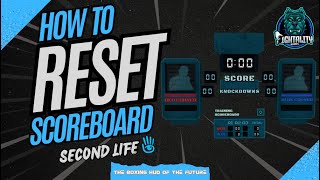 Resetting the Scoreboard  Tutorial  Fightality Boxing System  Second Life [upl. by Rehpotsihc]