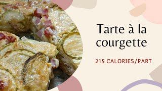 Tarte courgette quiche tarte courgette reequilibragealimentaire recettefacile healthyfood [upl. by Nyrem]