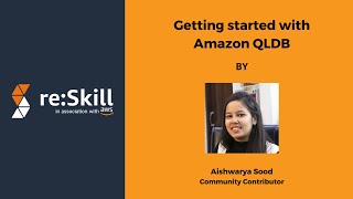 Getting started with Amazon QLDB [upl. by Alejna]