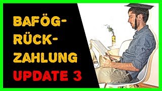 BAföGRückzahlung Update 3  Neuer Antrag auf vorzeitige Rückzahlung [upl. by Akirderf]