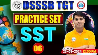 DSSSB TGT 2024  DSSSB TGT SST Practice Set 06  DSSSB TGT SST MCQs  SST PYQs By Ranjeet Sir [upl. by Teodoro]