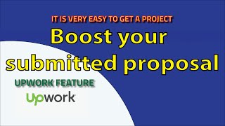 how to boost a submitted proposal on upwork [upl. by Frieda412]