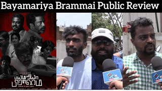 Bayamariya Brammai Public Review  Bayamariya Brammai Review  FDFS Celebration [upl. by Wurtz]