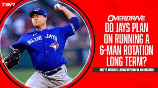 Do Jays plan on running a 6man rotation long term  OverDrive  July 26th  Part 3 [upl. by Barkley]