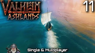 Valheim Ashlands Update  E11 Our First Sea Voyage [upl. by Butch]