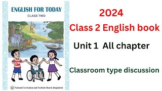 class 2 English book 2024 ২য় শ্রেণির ইংরেজি বই  ক্লাস ২ ইংলিশ  unit 1 all chapter classguide [upl. by Ahsiuq]