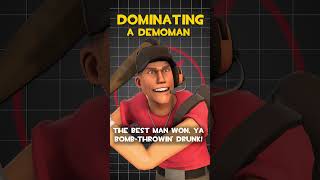 TF2 Scout Dominating a Demoman Voice Lines [upl. by Ailegna]