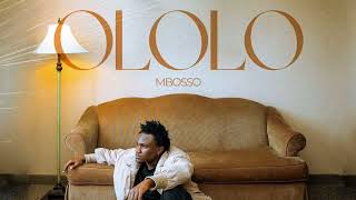 Mbosso  Ololo Official Audio [upl. by Adnola93]