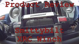 Product Review Smittybilt XRC Winch [upl. by Eerrahs]