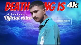 Deathing is Alimubeen official video Punjabi new latest song 2024 [upl. by Fiester687]