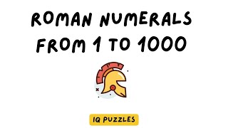 Roman Numerals from 1 to 1000 Detailed tutorial about Roman numbers romannumber romannumerals [upl. by Dwight]