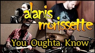 Alanis Morissette  You Oughta Know  Full Band Cover   HD [upl. by Eittel363]