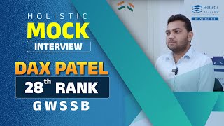 Holistic Mock Interview  Rank28  Dax Patel  GWSSB mockinterview holisticacademy [upl. by Slater]