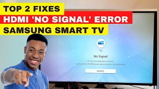 Samsung TV HDMI No Signal Error  Fix It Now 100 Worked [upl. by Gleich206]