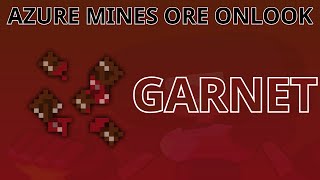 Azure Mines Ore Onlook  Garnet [upl. by Rivers21]