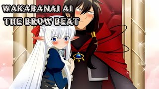 Wakaranai Ai ワカラナイアイ  TheBrowBeat An Archdemons Dilemma  How to Love Your Elf Bride  Opening [upl. by Leahcimnaes]