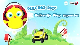 PULCINO PIO  Kuikentje Piep superstar Official [upl. by Aseeral]