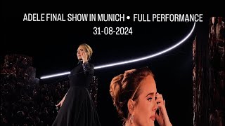 ADELE FINAL SHOW IN MUNICH • FULL PERFORMANCE 31082024 Front of stage view [upl. by Max]