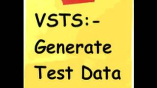 VSTS  How to generate test data [upl. by Chisholm]