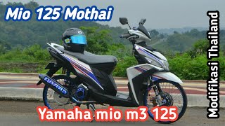 MODIFIKASI MIO M3 125 Mothai  Modifikasi Thailand [upl. by Herschel653]