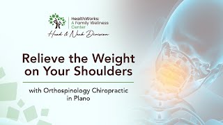 Relieve the Weight on Your Shoulders with Orthospinology Chiropractic in Plano [upl. by Booth]