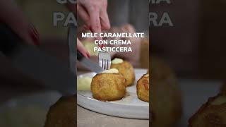 Mele caramellate al forno con crema pasticcera [upl. by Lamp]