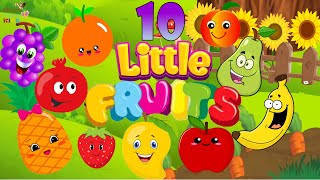 Ten Little Fruits Jumping On The Bed  Fruits Song  Learn Fruits  Nursery Rhymes Song For Children [upl. by Fraase]