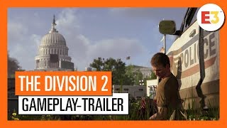 AUT OFFIZIELLER THE DIVISION 2  E3 2018 GAMEPLAYTRAILER 4K [upl. by Allets]