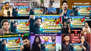 Indian Reaction To Main Alamdar  Nadeem Sarwar Noha 2024  Noha Mix Reaction [upl. by Burrow]