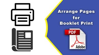 How to arrange pages for booklet printing using Adobe Acrobat Pro DC [upl. by Deutsch]