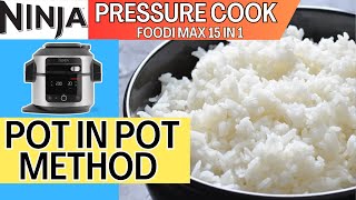 PERFECT JASMINE RICE POT in POT Method PRESSURE COOK NINJA FOODI 15 in 1 Recipe  Fluffy Rice [upl. by Staal]