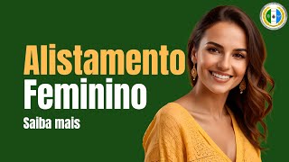 ALISTAMENTO MILITAR FEMININO [upl. by Aisatsanna]