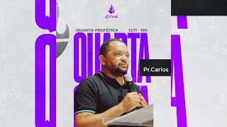 QUARTA PROFÉTICA PRCARLOS [upl. by Nalyad617]