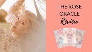 The Rose Oracle Cards Review 🌹  Rebecca Campbell Hay House [upl. by Nosidda174]