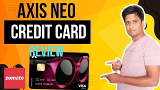 Axis Bank Neo Credit Card Review Credit Card Features and Benefits [upl. by Jaylene]