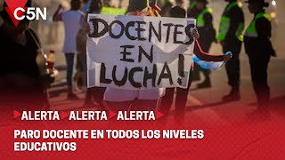 PARO DOCENTE en TODOS los NIVELES EDUCATIVOS RECLAMAN MEJORAS SALARIALES y LABORALES [upl. by Bette]