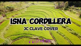 ISNA CORDILLERA lyrics lyricvideo [upl. by Gnos]