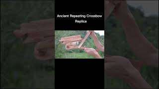 Replica of ancient repeating crossbow [upl. by Eidahs]