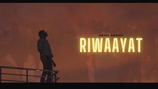 Akhil Redhu  Riwaayat Official Music Video [upl. by Elgna]