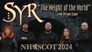 Syr  The Weight of the World Live Drum Cam  NHSCOT 2024 [upl. by Any]