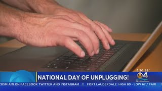 Its National Day Of Unplugging [upl. by Rehpotsrhc505]