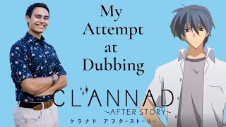 Clannad After Story English dub of Tomoya  Voice Acting Practice [upl. by Obidiah]