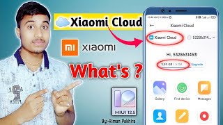 Xiaomi cloud कैसे use करें इसका क्या काम है  Xiaomi cloud  What is Xiaomi cloud hindihindi [upl. by Grizel31]